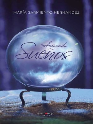 cover image of Soñando sueños